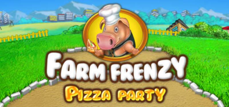 Farm Frenzy: Pizza Party Free Download